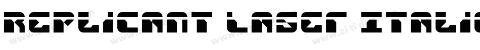 Replicant Laser Italic字体转换